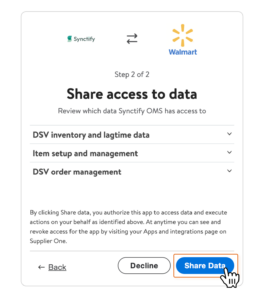 A screenshot of the Walmart Supplier One data authorization screen showing the final step to share access with Synctify OMS for DSV inventory, item management, and order management.