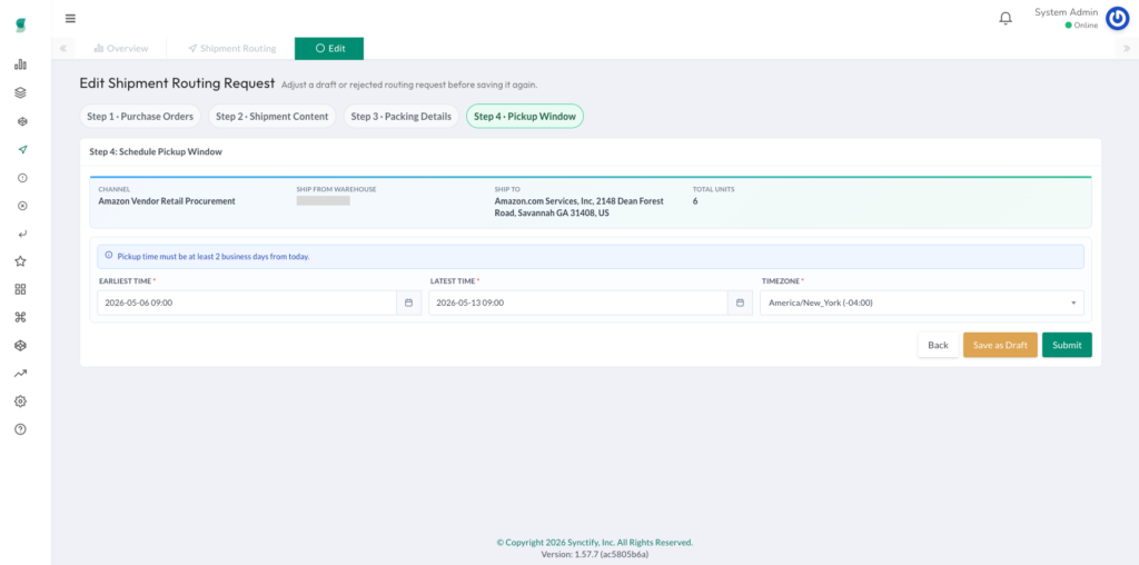 Screenshot of Step 4 in the Synctify Shipment Routing Request workflow, showing earliest time, latest time, and timezone fields for scheduling the shipment pickup window.