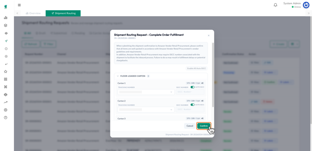 Screenshot of the Complete Order Fulfillment confirmation dialog in Synctify, showing floor-loaded cartons with tracking number dropdowns and SSCC number fields, with an option to enable auto SSCC.